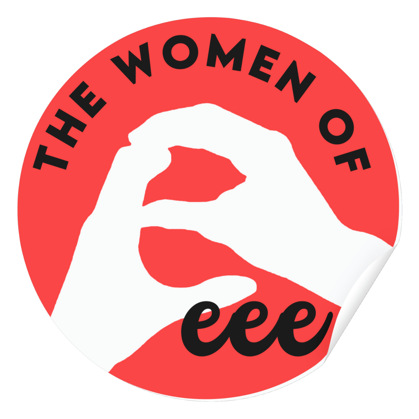 The Women of EEE Sticker or Button